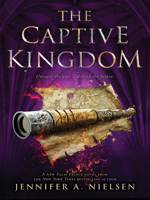 Title details for The Captive Kingdom by Jennifer A. Nielsen - Wait list